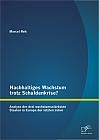 Nachhaltiges Wachstum trotz Schuldenkrise?: Analyse der drei wachstumsstärksten Staaten in Europa der letzten Jahre