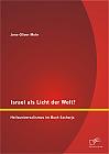 Israel als Licht der Welt? Heilsuniversalismus im Buch Sacharja