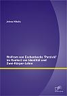 Wolfram von Eschenbachs 'Parzivâl' im Kontext von Identität und Zwei-Körper-Lehre