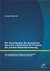 Die Auswirkungen des gesunkenen (Garantie-) Zinsniveaus für Produkte der privaten Rentenversicherung: Eine vergleichende Analyse von konventioneller und fondsgebundener Lebensversicherung