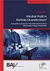 Windfall Profit in Portfolio Diversification?: An Empirical Analysis of the Potential Benefits of Renewable Energy Investments