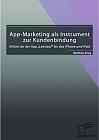 App-Marketing als Instrument zur Kundenbindung: Erklärt an der App Leerlauf für das iPhone und iPad