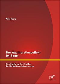 Der Äquilibrationseffekt im Sport: Eine Studie zu den Effekten der Befindlichkeitsänderungen