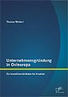 Unternehmensgründung in Osteuropa: Ein Investitionsleitfaden für Kroatien