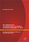 Das Selbstkonzept von Schülerinnen und Schülern mit Beeinträchtigungen im Hören: Eine Gegenüberstellung von Förder- und integrativer Beschulung