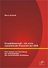 Eisenhüttenstadt  die erste sozialistische Planstadt der DDR: Eine Analyse zur Umsetzung der 16 Grundsätze des sozialistischen Städtebaus