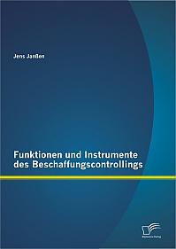 Funktionen und Instrumente des Beschaffungscontrollings