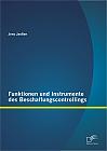 Funktionen und Instrumente des Beschaffungscontrollings