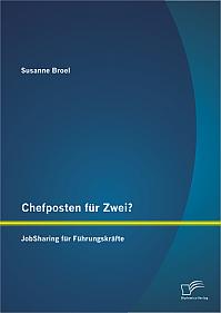 Chefposten für Zwei? JobSharing für Führungskräfte