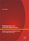 Onkologische und palliative Masterclass: Modulentwicklung für Pflegefachkräfte in der Euregio Maas-Rhein