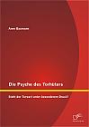 Die Psyche des Torhüters: Steht der Torwart unter besonderem Druck?