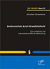 Gewässerschutz durch Umweltstrafrecht: Eine juristische und naturwissenschaftliche Betrachtung