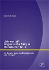 Ich war tot: Linguistische Analyse literarischer Texte. Am Beispiel Sebastian Fitzeks Roman Die Therapie