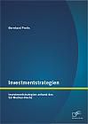 Investmentstrategien: Investmentstrategien anhand des 52-Wochen-Hochs