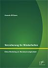 Versicherung für Minderheiten: Ethno-Marketing als Wachstumsmöglichkeit