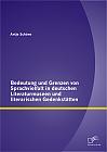 Bedeutung und Grenzen von Sprachvielfalt in deutschen Literaturmuseen und literarischen Gedenkstätten