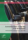 Automobilhersteller auf dem Weg in die Nachhaltigkeit: Individualverkehr im Aufbruch ins 21. Jahrhundert