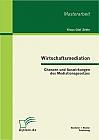 Wirtschaftsmediation: Chancen und Auswirkungen des Mediationsgesetzes