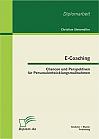 E-Coaching: Chancen und Perspektiven für Personalentwicklungsmaßnahmen