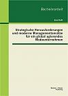 Strategische Herausforderungen und moderne Managementansätze für ein global agierendes Modeunternehmen