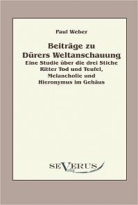 Beiträge zu Dürers Weltanschauung