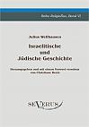 Israelitische und Jüdische Geschichte