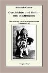 Geschichte und Kultur des Inkareiches