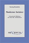 Moderne Geister: Literarische Bildnisse aus dem 19. Jahrhundert