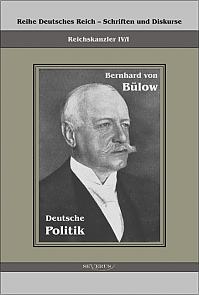 Bernhard von Bülow - Deutsche Politik