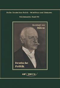 Bernhard von Bülow - Deutsche Politik