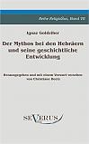 Der Mythos bei den Hebräern und seine geschichtliche Entwicklung