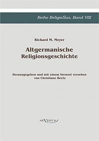 Altgermanische Religionsgeschichte