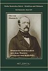 Otto Fürst von Bismarck. Bismarcks Briefwechsel mit dem Minister Freiherrn von Schleinitz 18581861