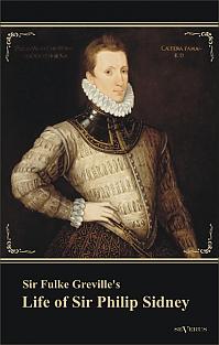 Sir Fulke Greville's "Life of Sir Philip Sidney"