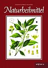 Naturheilmittel  bewährte, nichtpharmazeutische natürliche Heilmittel und Hausmittel gegen Kopfschmerzen, Zahnschmerzen, Entzündungen, Husten, Schnupfen, Übelkeit, Verdauungsprobleme, Hypochondrie, Schlaflosigkeit, Hautkrankheiten u. v. a.