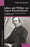 Leben und Wirken von August Rauschenbusch