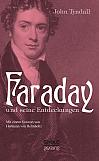 Faraday und seine Entdeckungen