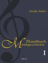 Handbuch der Musikgeschichte, Bd. 1