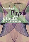 Geschichte der Physik von Aristoteles bis auf die neueste Zeit