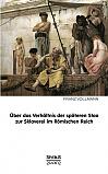 Über das Verhältnis der späteren Stoa zur Sklaverei im römischen Reich