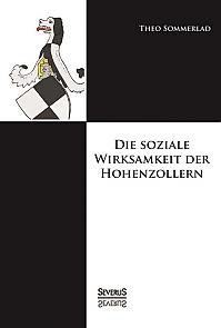 Die soziale Wirksamkeit der Hohenzollern