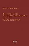 Die Ethik des heiligen Augustinus