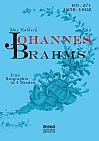 Johannes Brahms. Eine Biographie in vier Bänden. Band 1