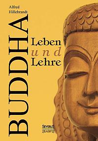 Buddha  Leben und Lehre