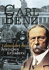 Carl Benz: Lebensfahrt eines deutschen Erfinders. Autobiographie