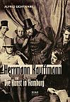 Herrmann Kauffmann und die Kunst in Hamburg 1800-1850