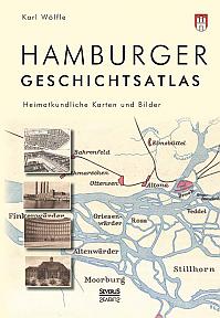 Hamburger Geschichtsatlas: Heimatkundliche Karten und Bilder