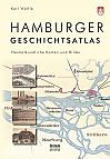 Hamburger Geschichtsatlas: Heimatkundliche Karten und Bilder