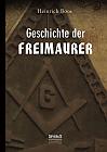 Geschichte der Freimaurer