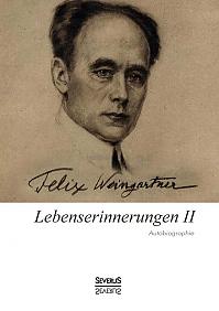 Lebenserinnerungen II. Autobiographie